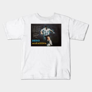 Maradona Qoutes Kids T-Shirt